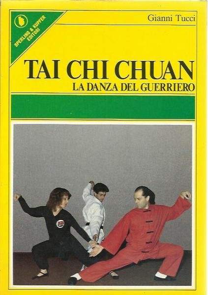 Tai chi chuan : la danza del guerriero