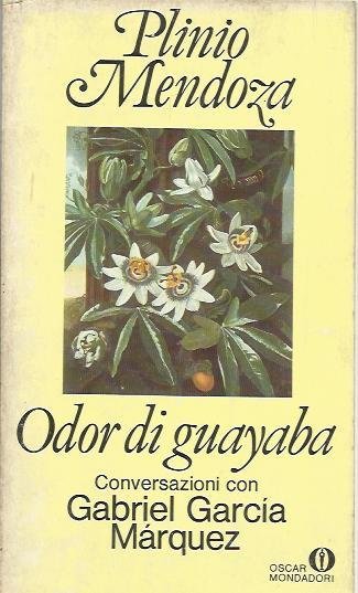 Odor di guayaba conversazioni con Marquez