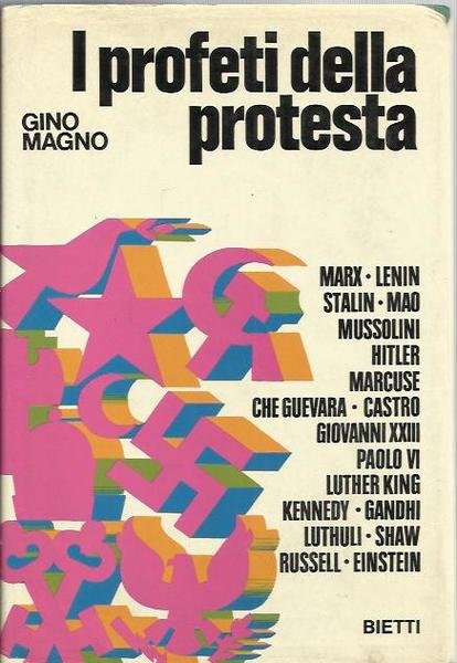 I profeti della protesta