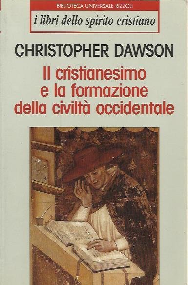 Il cristianesimo e la formazione della civiltà occidentale