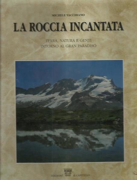 La roccia incantata