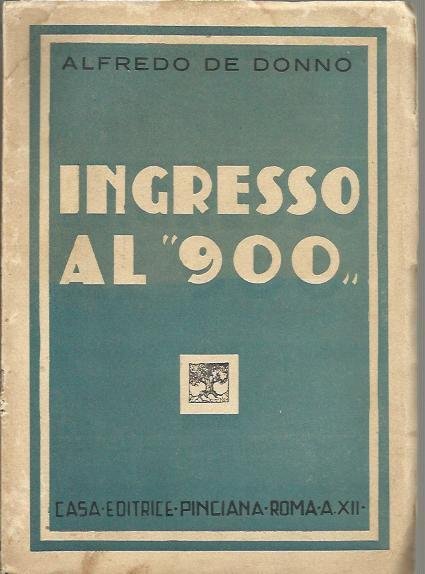 Ingresso al "900"