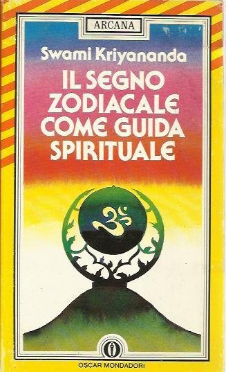 Il segno zodiacale come guida spirituale