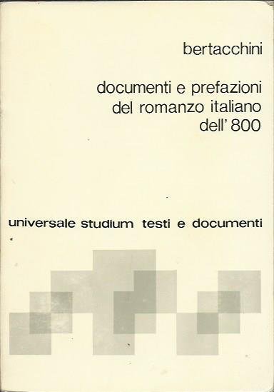 Documenti e prefazioni del romanzo italiano dell'800