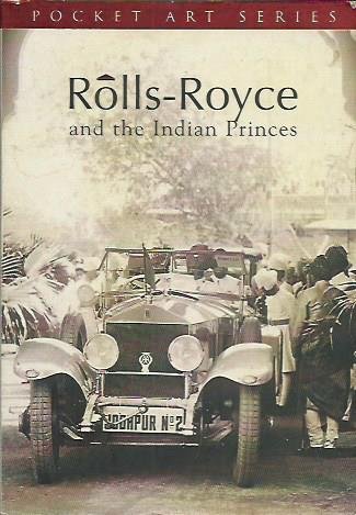 Rolls-Royce and the Indian Princes