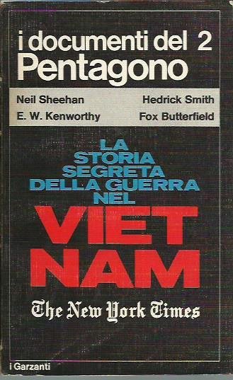 I documenti del Pentagono 2 - La storia segreta della …