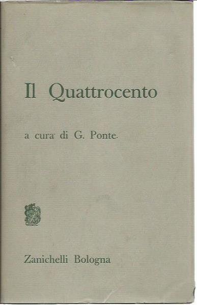 Il Quattrocento a cura di G.Ponte