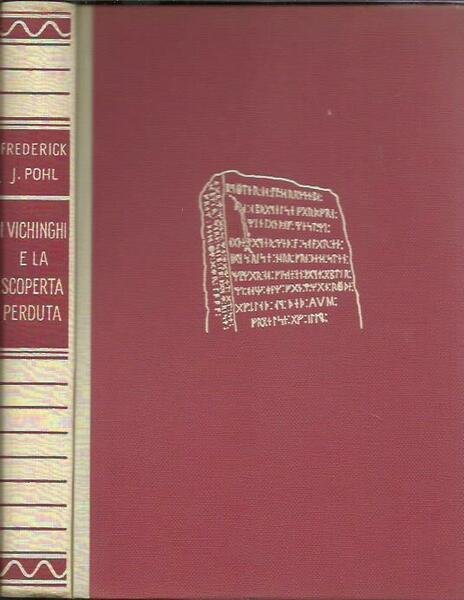 I Vichinghi e la scoperta perduta