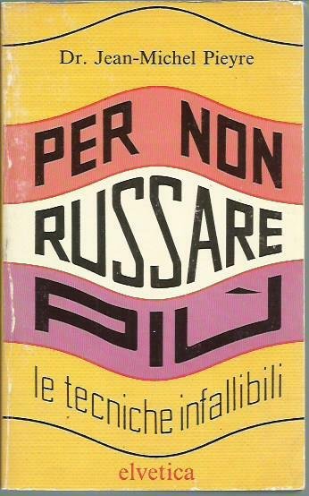 Per non russare più