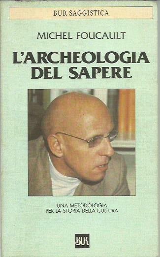 L'archeologia del sapere