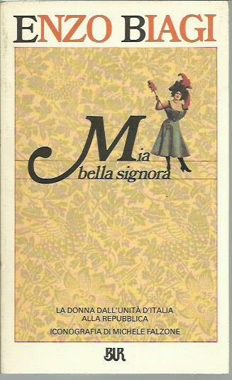 Mia bella signora