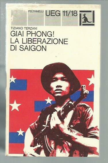 Giai Phong! - La liberazione di Saigon