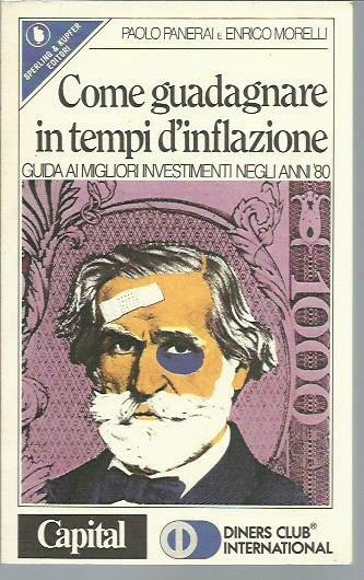 Come guadagnare in tempi d'inflazione volume 1