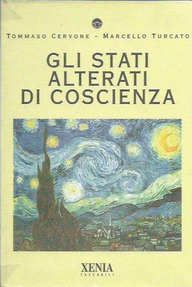 Gli stati alterati di coscienza