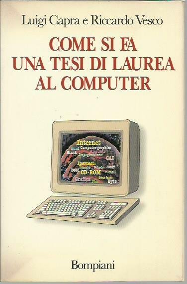 Come si fa una tesi di laurea al computer