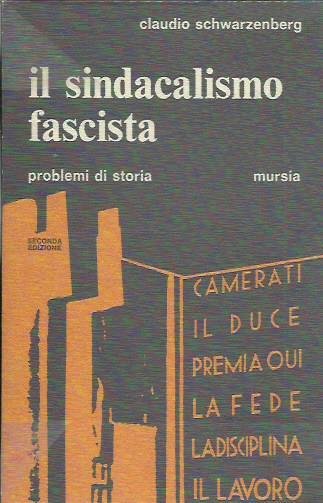 Il sindacalismo fascista