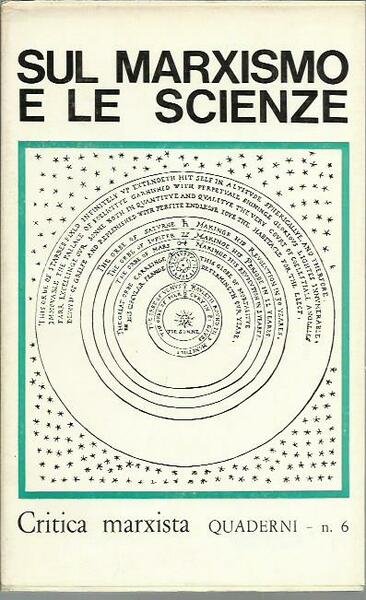 Sul marxismo e le scienze. Critica marxista. Quaderno n. 6