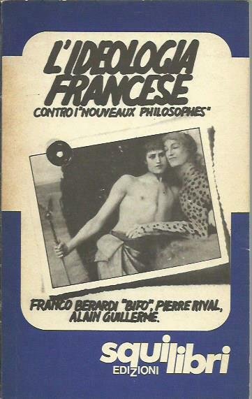 L'ideologia francese contro i nouveaux philosophes