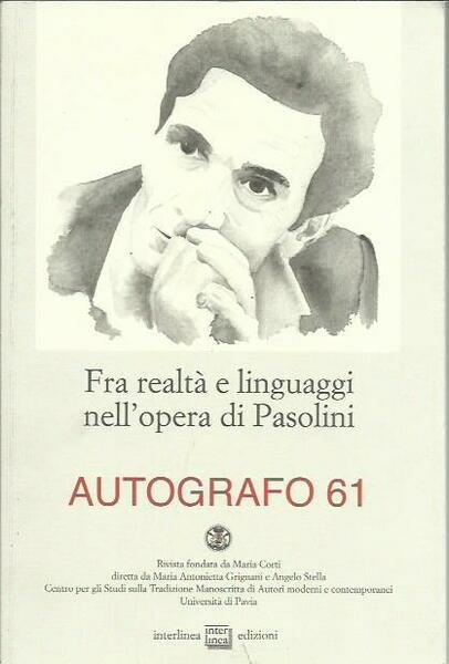 Fra realtà e linguaggi nell'opera di Pasolini