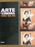 Arte e cinema Torino 1930-1945