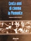 Cento anni di cinema in Piemonte