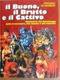 Il Buono, il brutto e il cattivo