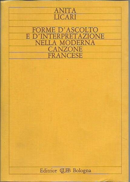 Forme d'ascolto e d'interpretazione nella moderna canzone francese