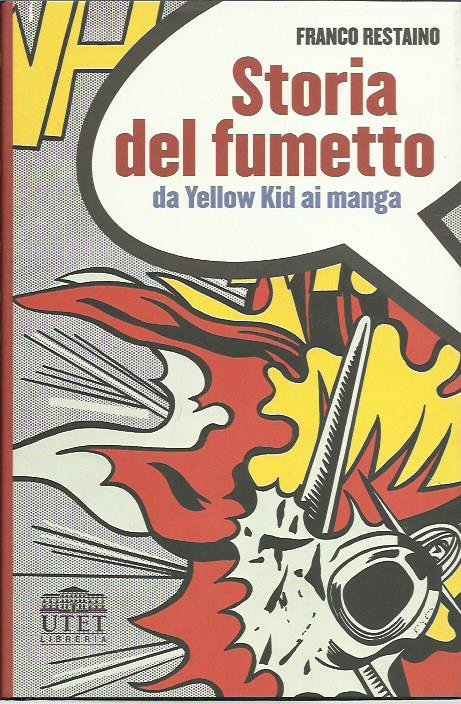 Storia del fumetto. Da Yellow Kid ai manga | Immagine principale