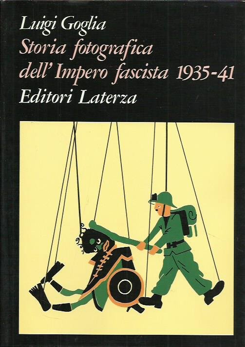 Storia fotografica dell'Impero fascista 1935-41