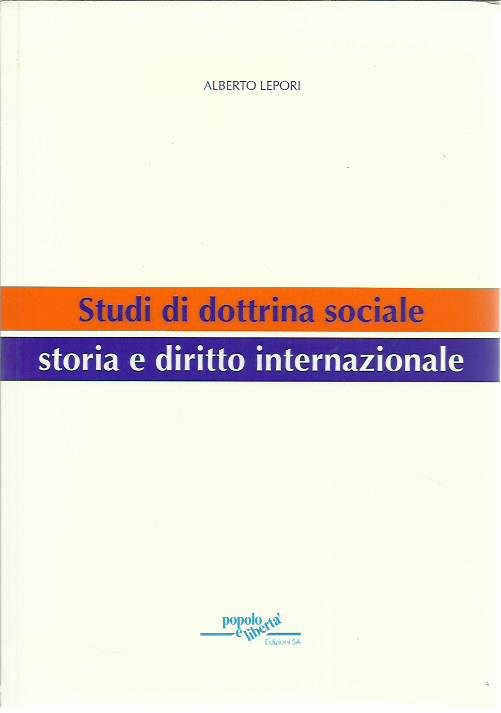 Studi di dottrina sociale - Storia e diritto internazionale