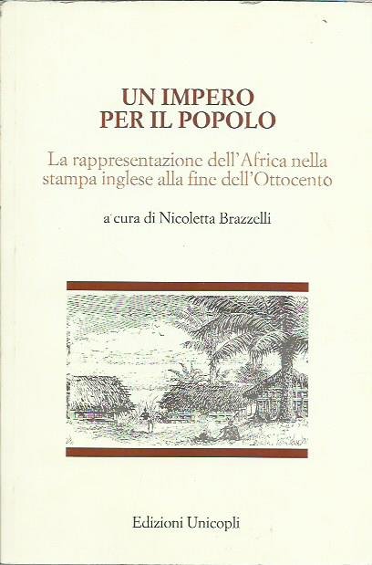 Un impero per il popolo. La rappresentazione dell'Africa nella stampa …
