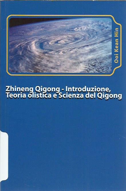 Zhineng Qigong I: Introduzione, teoria olistica e scienza del qigong | Immagine principale
