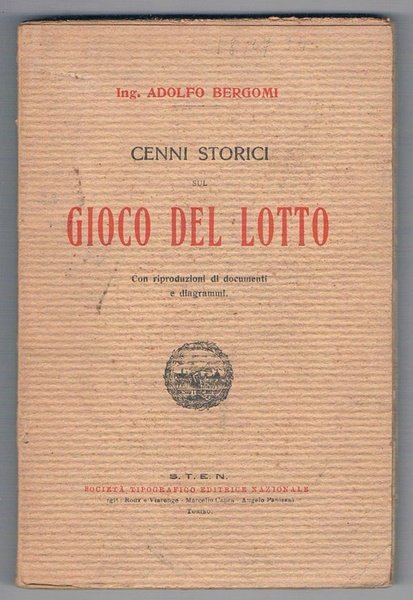 CENNI STORICI SUL GIOCO DEL LOTTO.