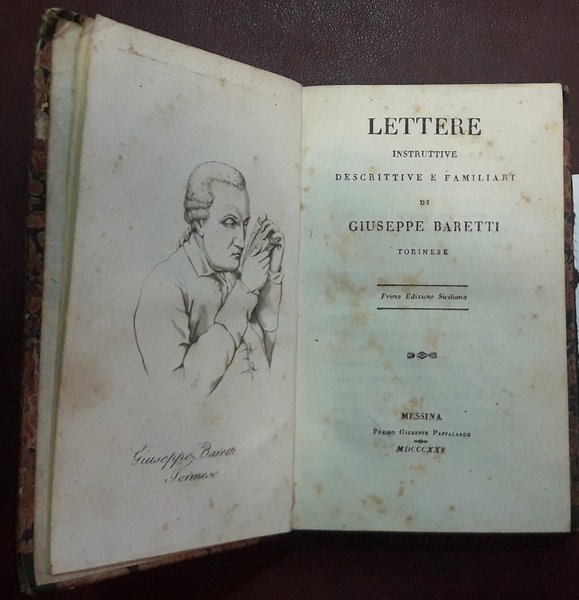 Lettere instruttive descrittive e familiari di Giuseppe Baretti, torinese. Prima …