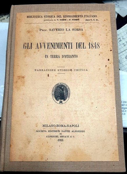 Gli avvenimenti del 1848 in Terra d'Otranto. Narrazione storico critica.