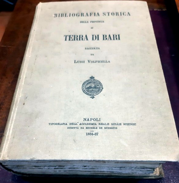 Bibliografia storica della Provincia di Terra di Bari