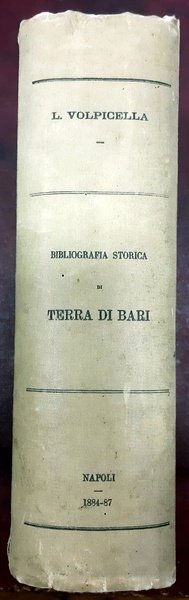 Bibliografia storica della Provincia di Terra di Bari