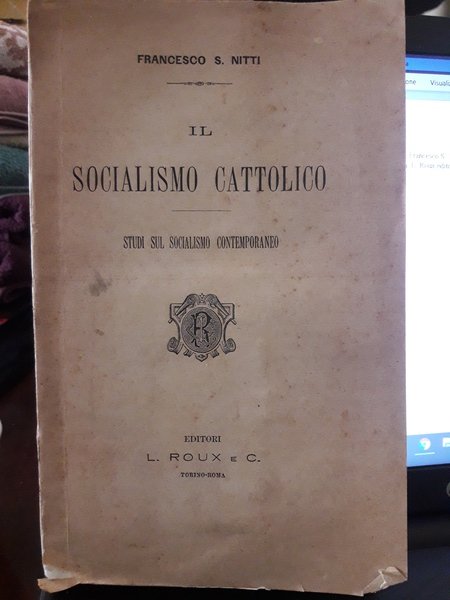 IL SOCIALISMO CATTOLICO Studi sul socialismo contemporaneo.