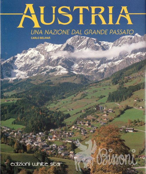 AUSTRIA - UNA NAZIONE DAL GRANDE PASSATO