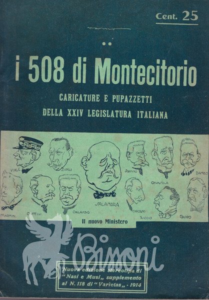 I 508 DI MONTECITORIO - CARICATURE E PUPAZZETTI DELLA XXIV …