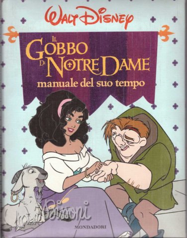 IL GOBBO DI NOTRE DAME - MANUALE DEL SUO TEMPO