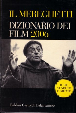 DIZIONARIO DEI FILM 2006