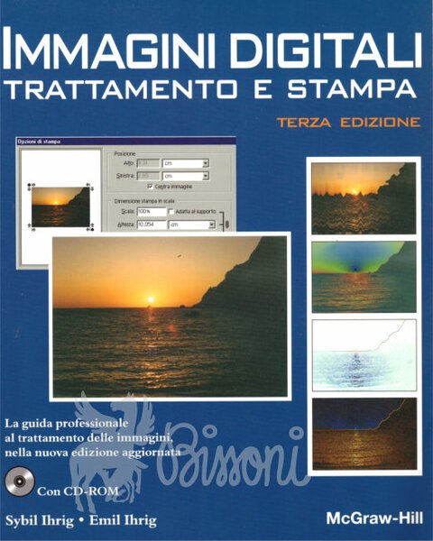 IMMAGINI DIGITALI - TRATTAMENTO E STAMPA - 3^ EDIZIONE