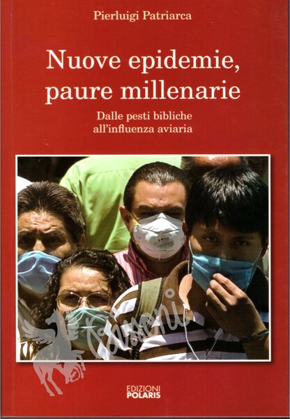 NUOVE EPIDEMIE, PAURE MILLENARIE