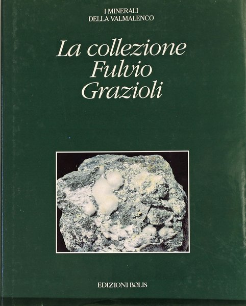 LA COLLEZIONE FULVIO GRAZIOLI