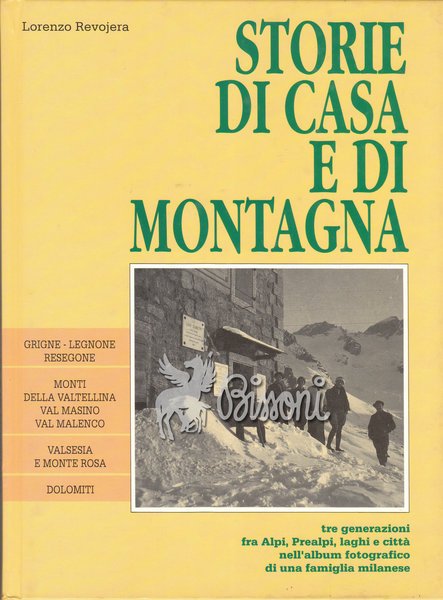 STORIE DI CASA E DI MONTAGNA