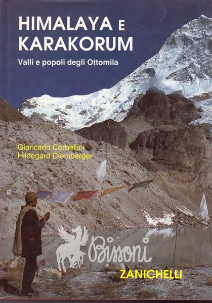 HIMALAYA E KARAKORUM - VALLI E POPOLI DEGLI OTTOMILA