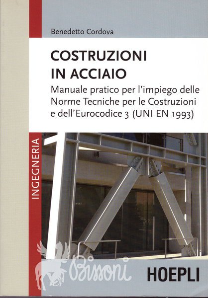 COSTRUZIONI IN ACCIAIO - MANUALE PRATICO PER L'IMPIEGO DELLE NORME …