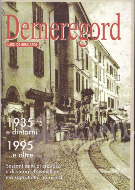 DEMEREGORD 1935 e dintorni 1995 e oltre