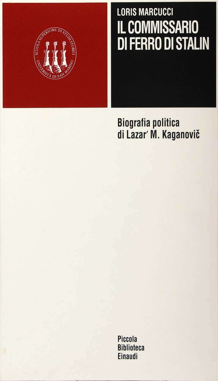 IL COMMISSARIO DI FERRO DI STALIN
